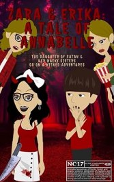 Zara & Erika: A Tale of Annabelle