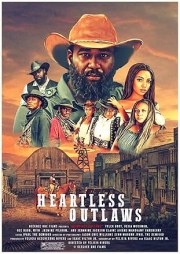 Heartless Outlaws