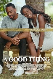 A Good Thing: Treasures of Life