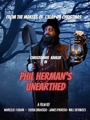Phil Herman's Unearthed