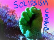 Solipsism Creed