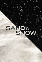 Sand & Snow