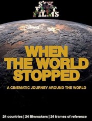 When the World Stopped