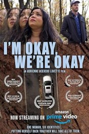 I'm Okay, We're Okay