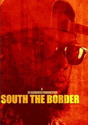 South the Border