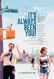 It's Always Been You!
