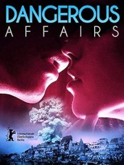 Dangerous Affairs