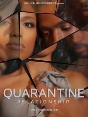 Quarantine Relationship