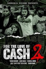 For the Love of Cash 2
