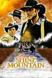 Buried on Shine Mountain