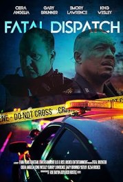 Fatal Dispatch
