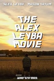 The Alex Leyba Movie