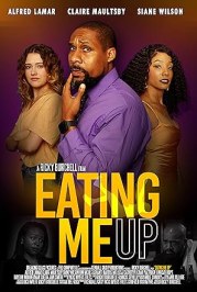Eating Me Up