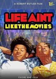 Life Ain't Like the Movies