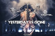 Yesterday Is Gone