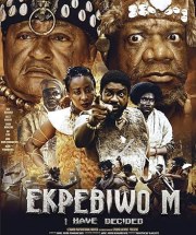 Ekpebiwo m (I have Decided)