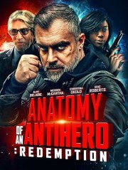 Anatomy of an Antihero: Redemption