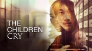 The Children Cry