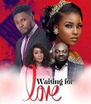 Waiting for Love