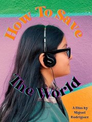 How to Save the World