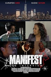 Manifest: The Interview