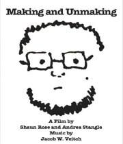 Making and Unmaking