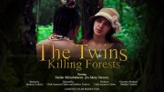 The Twins Killing Forests