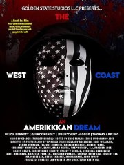 The West Coast an AmeriKKKan Dream