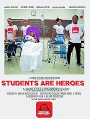Students Are Heroes: A Sickle Cell Warriors Story