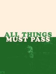 All Things Must Pass