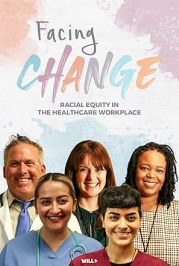 Facing Change: Ending Racism, Everyone's Responsibility