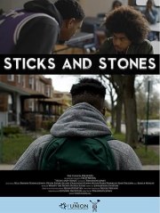Sticks and Stones - A Yunion Film