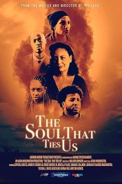 The Soul That Ties Us