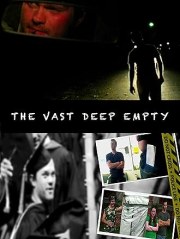 The Vast Deep Empty