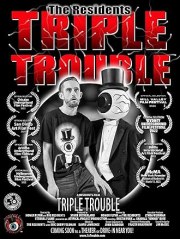 Triple Trouble