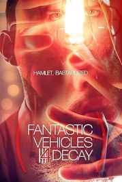 Fantastic Vehicles 4 Decay