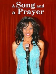 A Song and a Prayer