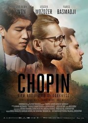 Chopin. I Am Not Afraid of Darkness
