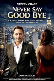 Never Say Good Bye