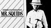 Mr. Squids