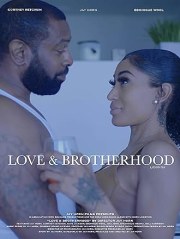 Love & Brotherhood Sequel