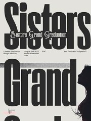 Sisters Grand Graduation