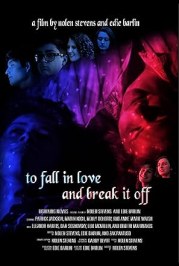 To Fall in Love and Break It Off