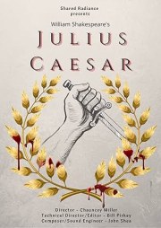 Shared Radiance presents: Shakespeare's Julius Caesar the ZOOM Experience
