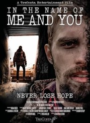 In the Name of Me and You