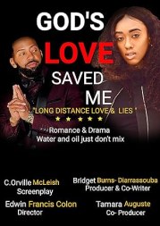God's Love Saved Me