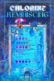 Chlorine Reminiscing