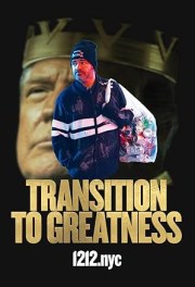 Transition to Greatness