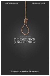 The Execution of Nigel Harris