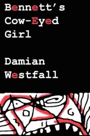 Bennet's Cow-Eyed Girl